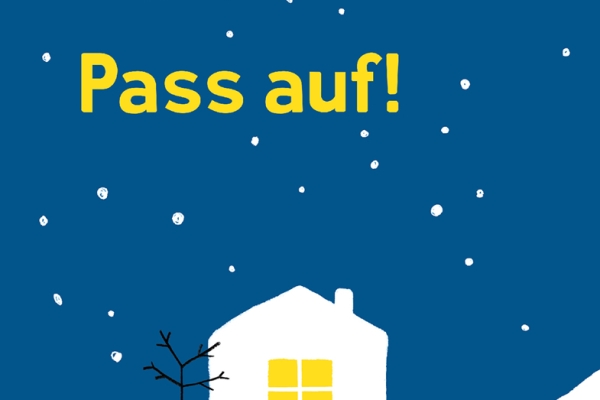 Silvia Borando: Pass auf! Stuttgart: Freies Geistesleben 2019, 42 S. | ISBN 978-3-7725-2921-4 | ab 3 Jahren