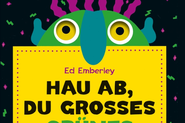 Ed Emberley: Hau ab, du großes grünes Monster!  Aus dem Amerikanischen von Markus Weber. Moritz 2022 | € 16,50 | ISBN 978-3-89565-435-0