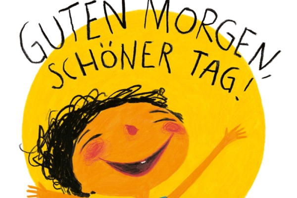 Elisabeth Steinkellner & Michael Roher: Guten Morgen, schöner Tag! Tyrolia 2022 |€ 12,95 | ISBN 978-3-7022-4016-5